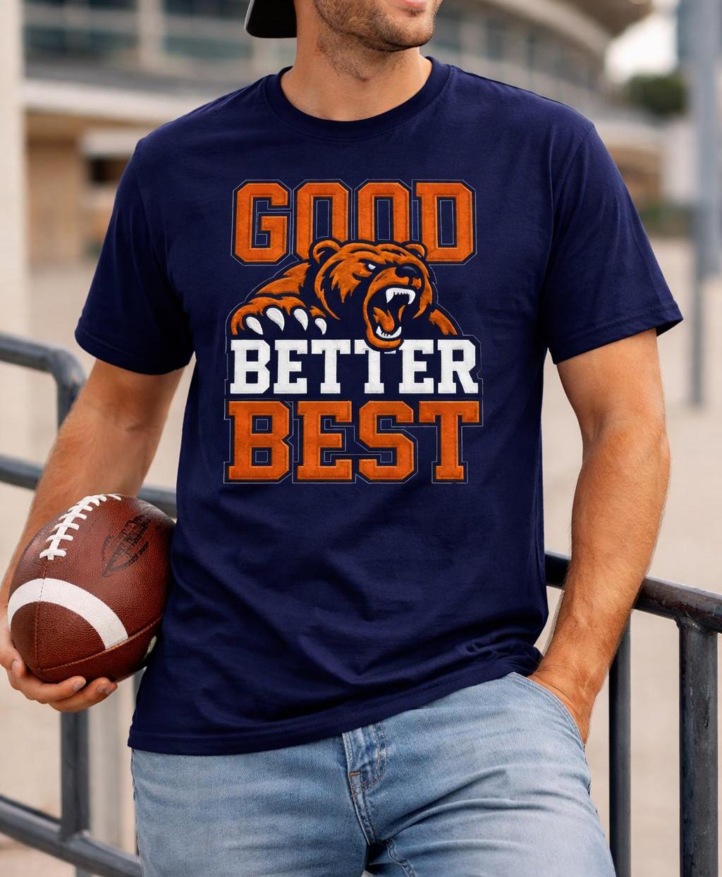 Good Better Best Bear T-shirt  - Street Fashion Chicago recensie en prijs